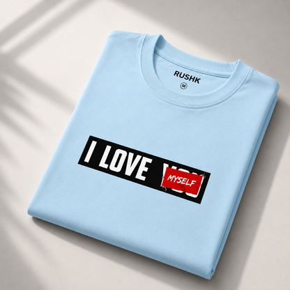 I Love Myself T-Shirt – Minimal Graphic Cotton Tee